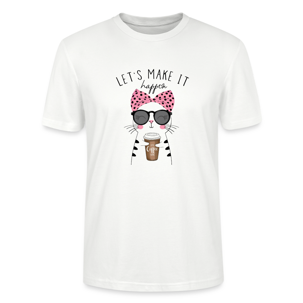 Lets`s Make it Happen T-Shirt - Weiß