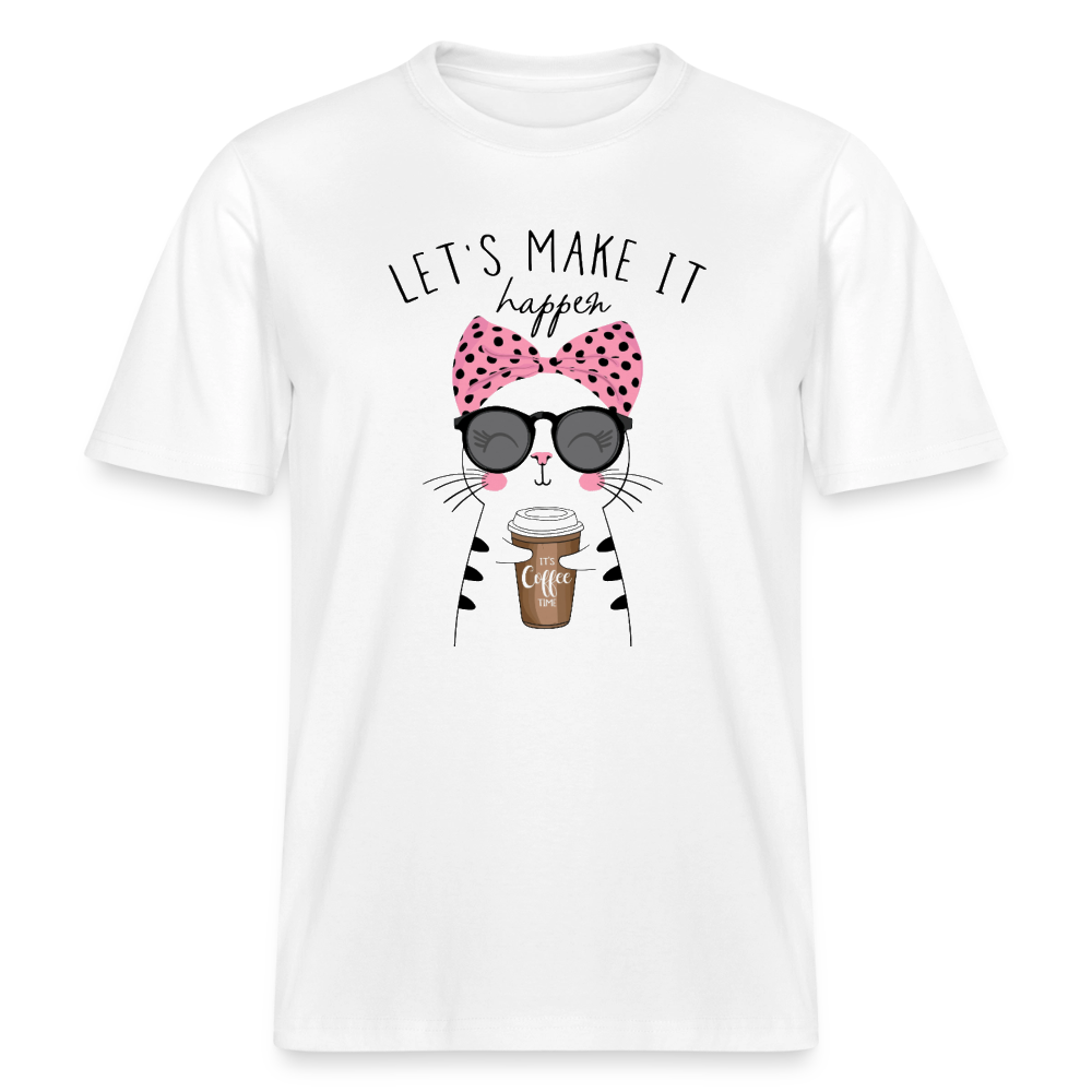 Lets Make it happen T-Shirt - Weiß